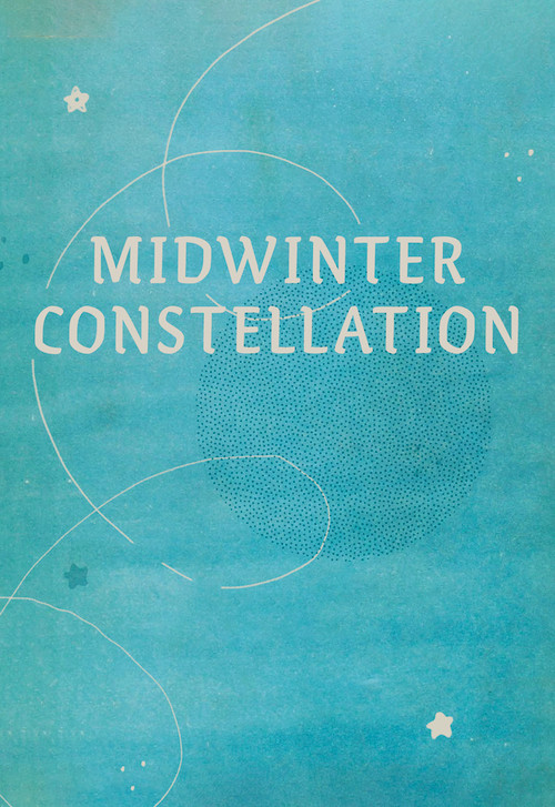 Midwinter Constellation by Becca Klaver, 9781625570307