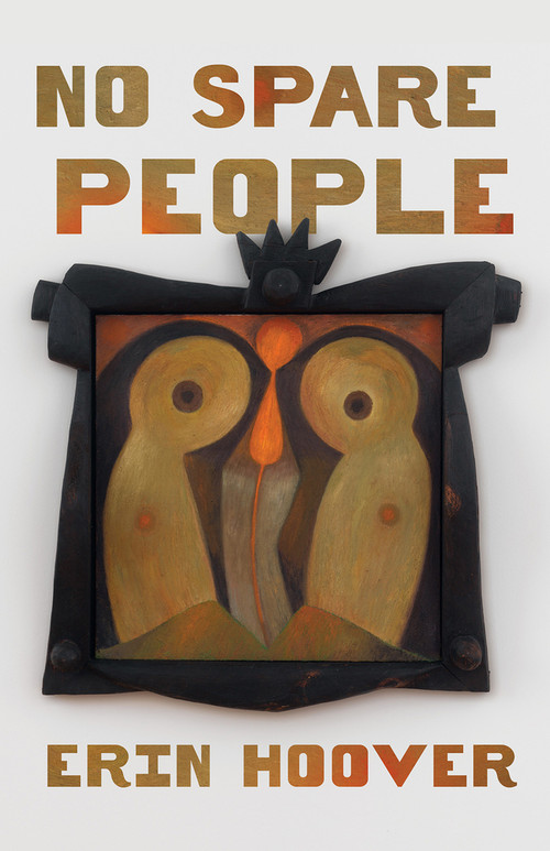 No Spare People by Erin Hoover, 9781625570598