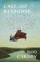 Call and Response by Rob Carney, Rob Carney, 9781625578334