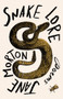 Snake Lore by Jane Morton, 9781625578426