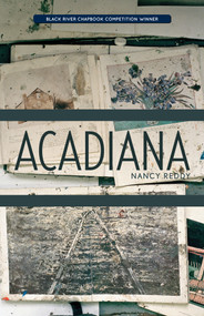 Acadiana by Nancy Reddy, 9781625578990