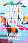 Synchronicity (The Oracle of Sun Medicine) by Tureeda Mikell, 9781732786639