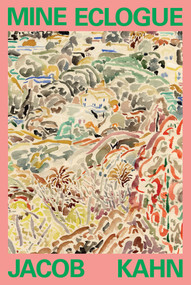 Mine Eclogue by Jacob Kahn, 9781737970361