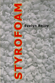 Styrofoam by Evelyn Reilly, 9781931824323