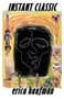 Instant Classic by erica kaufman, 9781931824552