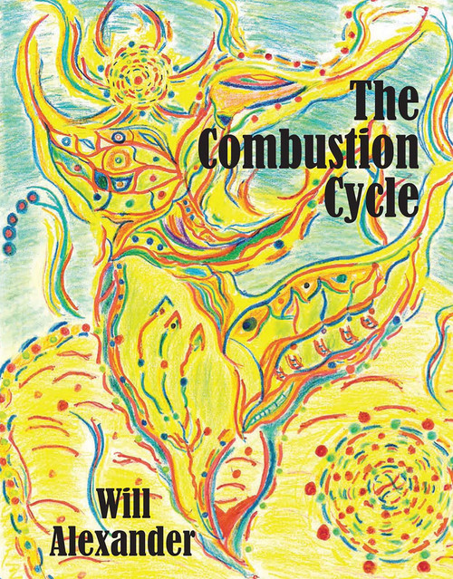 _DELETEDUPE_The Combustion Cycle by Will Alexander, 9781931824965