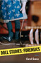 Doll Studies (Forensics) by Carol Guess, 9781936873166
