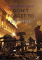 Don't Forget to Breathe by Andrew Levy, 9780925904676