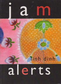 Jam Alerts by Linh Dinh, 9780925904683