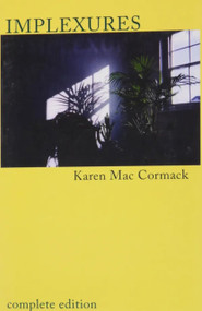 Implexures (complete) by Karen Mac Cormack, 9780925904744
