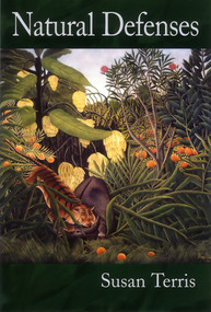 Natural Defenses by Susan Terris, 9780972478557