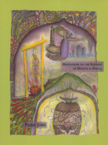 Meditations on the Stations of Mansur AlHallaj by Pierre Joris, 9780989431606