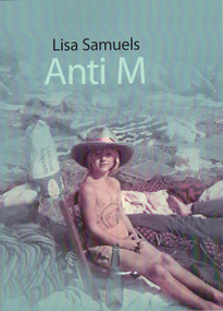 Anti M by Lisa Samuels, 9780989431620