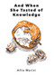 And When She Tasted of Knowledge by Allie Marini, 9780996617253