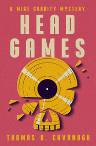 Head Games - 9781504094641 by Thomas B. Cavanagh, 9781504094641