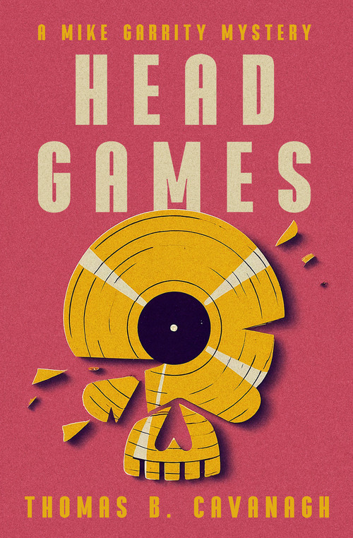 Head Games - 9781504094641 by Thomas B. Cavanagh, 9781504094641