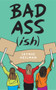 Badass(ish) by Jaymie Heilman, 9781553806899
