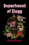 Department of Elegy by Mary Biddinger, 9781625570291