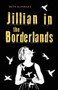 Jillian in the Borderlands by Beth Alvarado, 9781625578211
