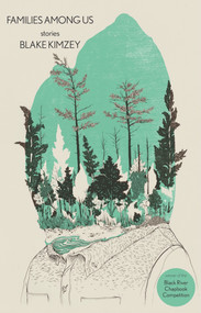 Families Among Us by Blake Kimzey, 9781625579959