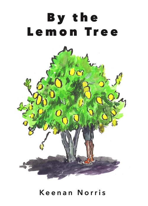 By the Lemon Tree by Keenan Norris, 9781732334069