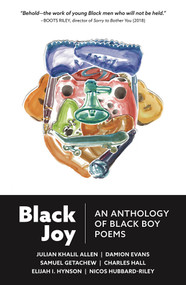 Black Joy (An Anthology of Black Boy Poems) by Michaela Mullin, 9781732786622