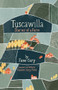 Tuscawilla (Stories of a Farm) by Cary Jane, Kaaren Cary Ford, 9781735774718