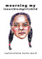 mourning my inner blackgirl child by reelaviolette ward, 9781736396353