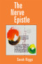 The Nerve Epistle by Sarah Riggs, 9781737970309