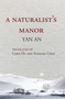 A Naturalist's Manor by Yan An, Chen Du, Xisheng Chen, 9781946104281