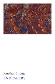 Endpapers by Jonathan Strong, 9781946830234