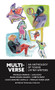 Multiverse (An Anthology of Latinx Writers) by Michaela Mullin, 9781955239035
