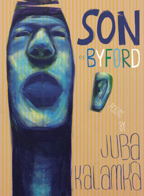 Son of Byford by Juba Kalamka, 9781955239318