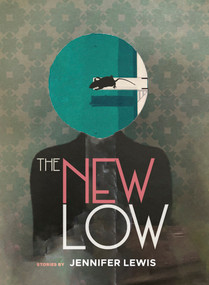 The New Low by Jennifer Lewis, 9781955239325