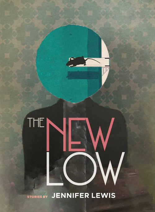 The New Low by Jennifer Lewis, 9781955239325