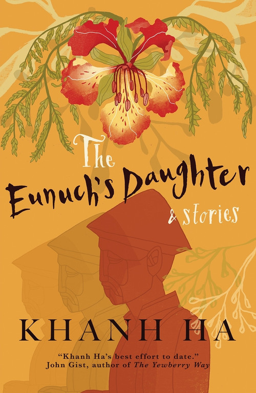 The Eunuch's Daughter & Stories by Khanh Ha, 9798988615880