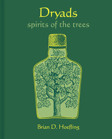 Dryads (Spirits of the Trees) by Brian D. Hoefling, 9780789215055