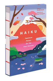 Haiku (Japanese Poems for the Four Seasons) by Ornella Civardi, Kaori Yamaguchi, 9780789215062