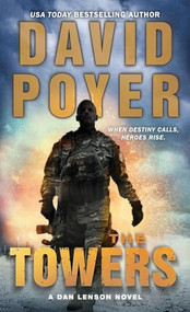 The Towers (A Dan Lenson Novel of 9/11) by David Poyer, 9781250314659