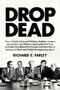 Drop Dead - 9781682452301 by Richard E. Farley, 9781682452301