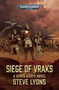 Siege of Vraks by Steve Lyons, 9781804076941