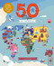 50 Maps of the World (Explore the globe with 50 fact-filled maps!) by Ben Handicott, Sol Linero, Kalya Ryan, 9780711291706