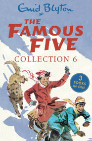 The Famous Five Collection 6 (Books 16-18) by Enid Blyton, 9781444958188