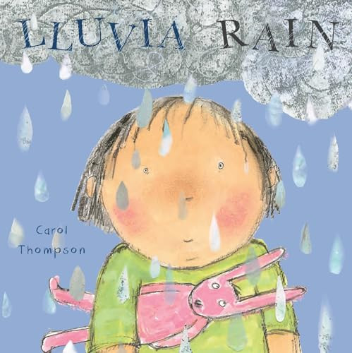 Lluvia/Rain (Bilingual Edition) by Carol Thompson, Carol Thompson, Teresa Mlawer, 9781786289810