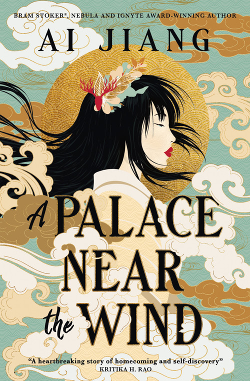 A Palace Near the Wind (Natural Engines) by Ai Jiang, 9781803369389
