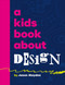 A Kids Book About Design by Jason Mayden, 9780241743003