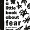 A Little Book About Fear by Jelani Memory, 9780241743423