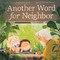 Another Word for Neighbor by Angela Pham Krans, Thai My Phuong, 9780063334915