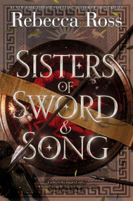 Sisters of Sword and Song - 9780063428423 by Rebecca Ross, 9780063428423