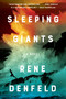 Sleeping Giants (A Novel) - 9780063014749 by Rene Denfeld, 9780063014749